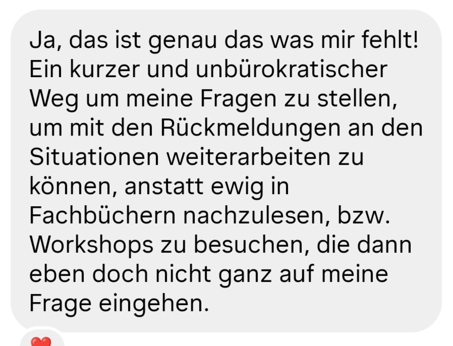 Eine Kita-Leitung wünscht sich einen kurzen, unkomplizierten Weg für konkrete Fragen und passende Rückmeldungen.